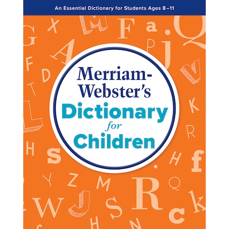 Merriam-Webster Merriam-Websters Dictionary for Children 9780877795704